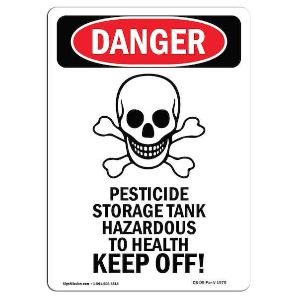 Safety Sign, OSHA Danger, 5" Height, Pesticide Storage, Portrait, 10PK